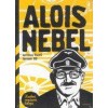 Alois Nebel Kreslená románová trilogie