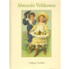 Abeceda Velikonoc - Vavřinová Valburga