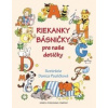 Riekanky básničky pre naše detičky - Danica Pauličková