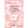 Spytovanie svedomia pre manželky a matky - Dorota Wyczachowska-Rut - online doručenie