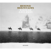 Ragnar Axelsson - BEHIND MOUNTAINS