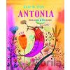 Antonia - Anke de Vries, Piet Grobler (ilustrácie)