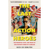 The Last Action Heroes
