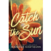 Catch the Sun - Jennifer Hartmann
