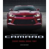 The Complete Book of Chevrolet Camaro, 2nd Edition : Every Model Since 1967 - David Newhardt, Motorbooks
