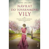 Návrat do továrnikovej vily - Jacobs Anne