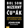 Bol som mizerný ču*ák - Kim John