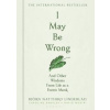 I May Be Wrong - Lindeblad Bjorn Natthiko Lindeblad, Bloomsbury Publishing (UK)