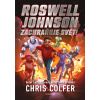 Roswell Johnson zachraňuje svět - Chris Colfer