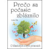 Prečo sa počasie zbláznilo - Žak Ľubor