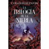 La trilogía de la niebla (Carlos Ruiz Zafón)(Brožovaná)