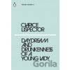 Daydream and Drunkenness of a Yong Lady - Clarice Lispector