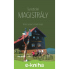 E-kniha Turistické magistrály - Milan Lackovič a Pavel Forgáč