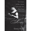 A Season of Splendor: The Court of Mrs. Astor in Gilded Age New York