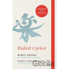 Radosť z práce - Marie Kondo, Scott Sonenshein