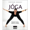 Jóga Nejlepší ásány, mantry a mudry - autor neuvedený