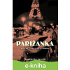 E-kniha Parížanka - Sophie Bardot