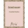 České bajky - František Patočka