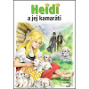 Heidi a jej kamaráti (Marie José-Maury)