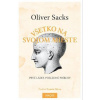Všetko na svojom mieste - Sacks Oliver