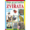 Moje první knížka Zvířata z celého světa