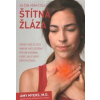 Za čím vším stojí štítná žláza - Amy, MD Myers