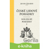 E-kniha České lidové pohádky II: Kouzelné pohádky 1 - Jaroslav Otčenášek