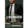 S miliardářem na hřišti - Max Monroe