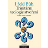 I řekl Bůh - Ctirad V. Pospíšil