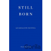 Still Born - Guadalupe Nettel