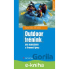 E-kniha Outdoor trénink - Vladimír Svatoš, Petr Lebeda