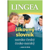 Norsko-český, česko-norský šikovný slovník...… nejen do školy - Kolektív
