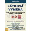 Látková výměna - Cesta ke zdravému metabolismu snadno a srozumitelně - Lothar Ursinus