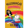 Nejzlobivější jednorožec na sportovním dni - Pip Bird