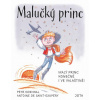 Malučký princ - Antoine de Saint-Exupéry, Petr Odehnal
