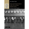 Saints and Church Spaces in the Late Antique Mediterranean (Ann Marie Yasin)(Brožovaná)