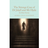The Strange Case of Dr Jekyll and Mr Hyde and other stories