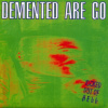 DEMENTED ARE GO - Kicked Out Of Hell (Coke Bottle Green/Purple Smoke Vinyl) (LP)
