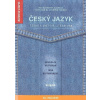 Český jazyk - Bohuslav Hoffmann, Jana Hoffmannová