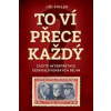 To ví přece každej - Zažité interpretace československých dějin - Fidler Jiří