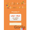 Lili a Vili 1: Ve světě psaní - Dita Nastoupilová, Zuzana Maňourová