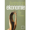 Buddhistická ekonomie -… (Max Ščur)
