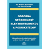Odborná spôsobilosť elektrotechnikov a podnikateľov - právny stav k 1.1.2014