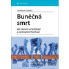 Buněčná smrt - Jan Balvan