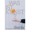 Was ist Kunst? Dragoljub Raša Todosijević - Jakub Král, Matěj Smrkovský