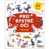 Pro bystré oči Povolání