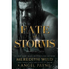 Fate of Storms - Angel Payne, Meredith Wild