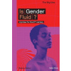 Is Gender Fluid