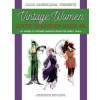 Vintage Women: Adult Coloring Book #3: Vintage Fashion from the Early 1920s (Nancy J Price,Click Americana)()