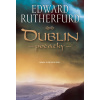 Dublin - počátky - Edward Rutherfurd